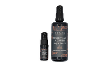 MORE THAN A CRUSH BODY + FACE OIL